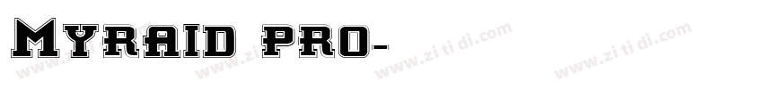 Myraid pro字体转换